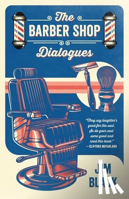 Black, Jim - The Barber Shop Dialogues