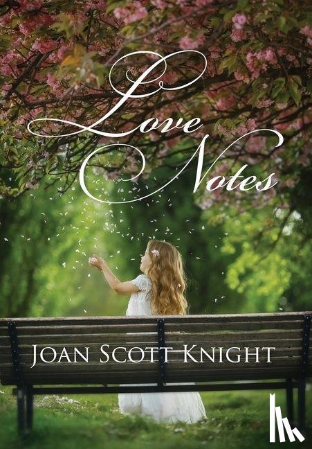 Knight, Joan Scott - Love Notes