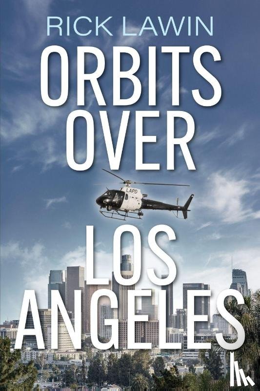 Lawin, Rick - Orbits Over Los Angeles