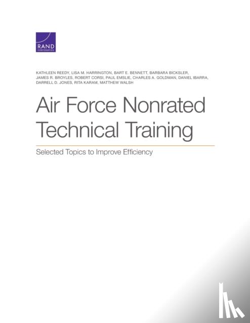 Reedy, Kathleen, Harrington, Lisa M, Bennett, Bart E - Air Force Nonrated Technical Training