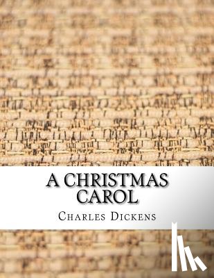 Charles Dickens - A Christmas Carol