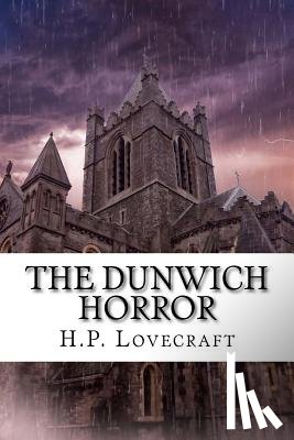 Lovecraft, H. P. - The Dunwich Horror