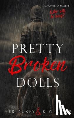 Webster, K. - Pretty Broken Dolls