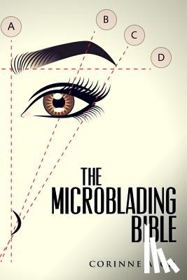 Asch, Corinne - The Microblading Bible