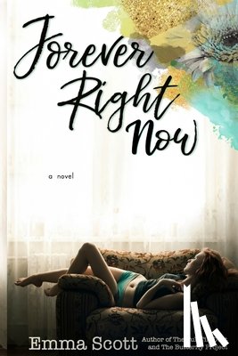 Scott, Emma - Forever Right Now