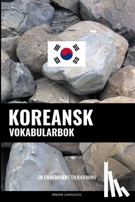 Languages, Pinhok - Koreansk Vokabularbok: En Emnebasert Tilnærming