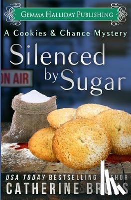 Bruns, Catherine - Silenced by Sugar
