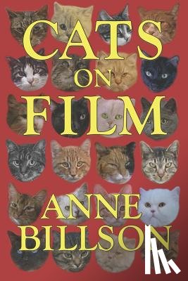 Billson, Anne - Cats on Film: In Black & White