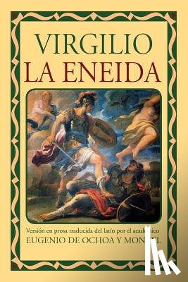 Virgilio Maron, Publio - La Eneida
