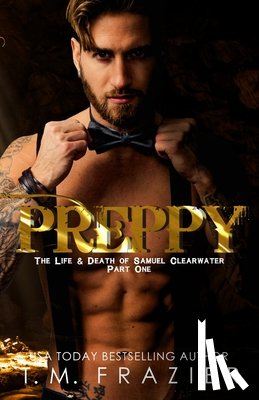Frazier, T. M. - Preppy, Part One