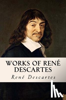 Anderson, Taylor - Works of René Descartes