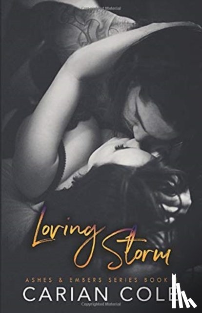 Cole, Carian - Loving Storm