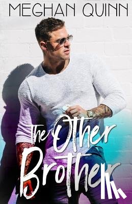 Quinn, Meghan - The Other Brother