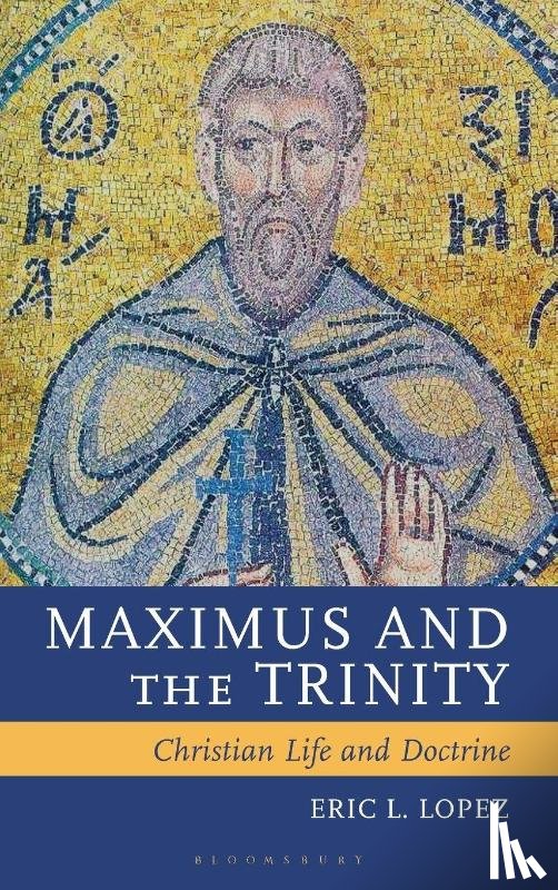 Lopez, Eric L. - Maximus and the Trinity