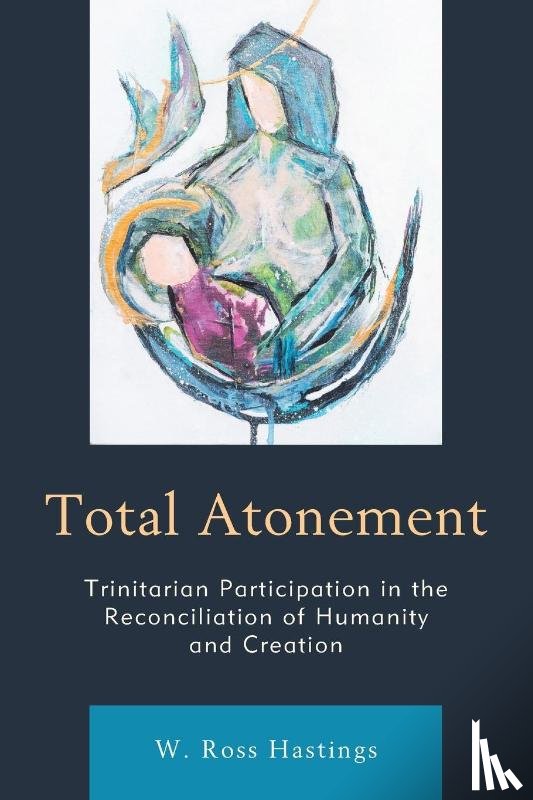 Hastings, W. Ross - Total Atonement