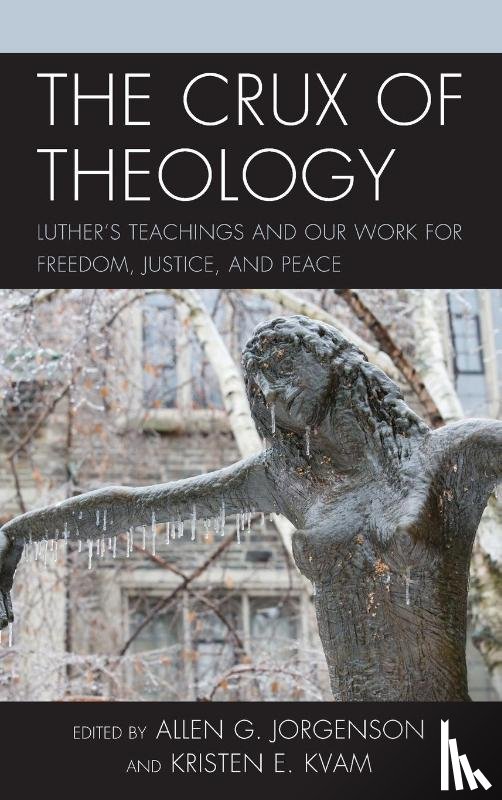  - The Crux of Theology