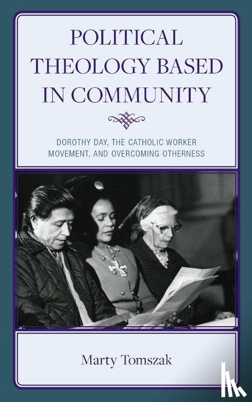 Tomszak, Marty - Political Theology Based in Community