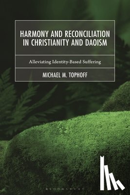 Tophoff, Dr. Michael M. (University of Amsterdam - Harmony and Reconciliation in Christianity and Daoism