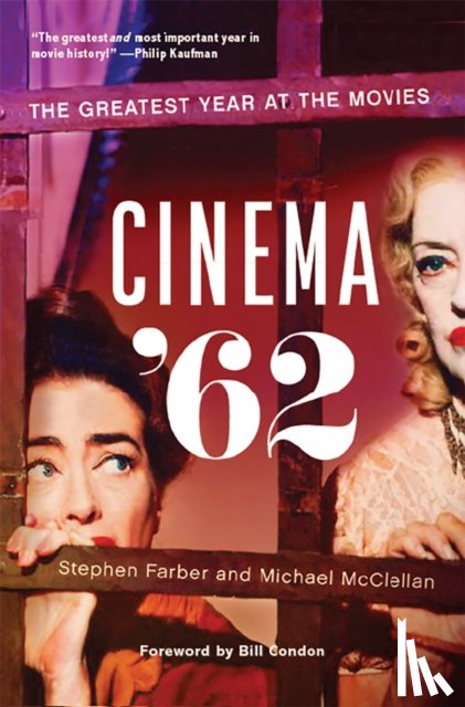 Farber, Stephen, McClellan, Michael - Cinema '62