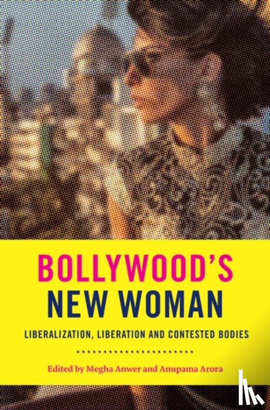  - Bollywood's New Woman