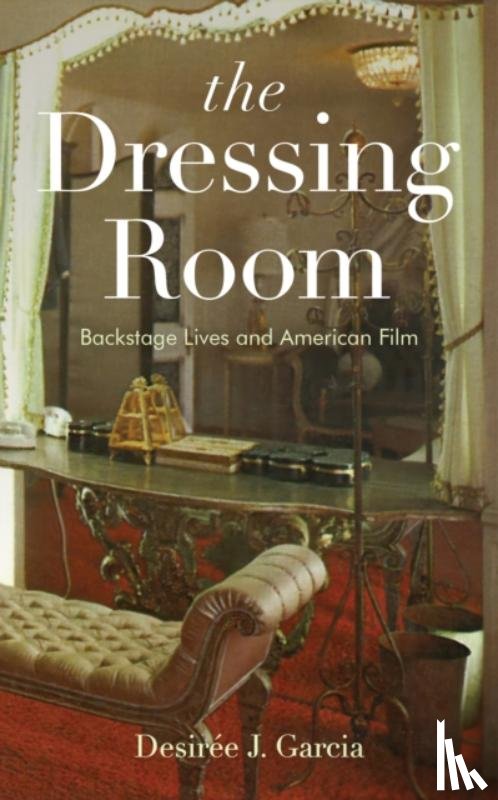 Garcia, Desiree J. - The Dressing Room