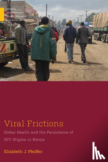 Pfeiffer, Elizabeth J. - Viral Frictions