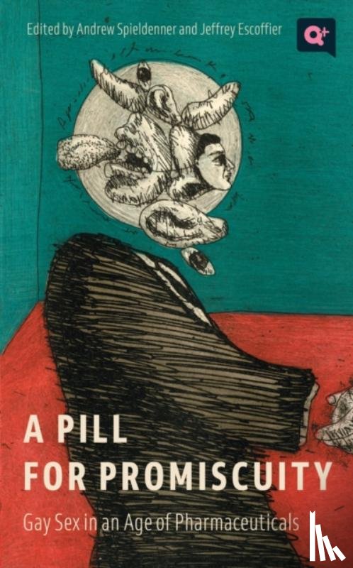  - A Pill for Promiscuity