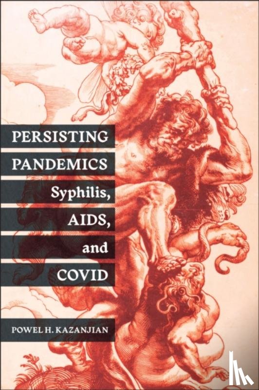 Kazanjian, Powel H. - Persisting Pandemics