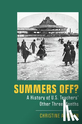 Ogren, Christine A. - Summers Off?