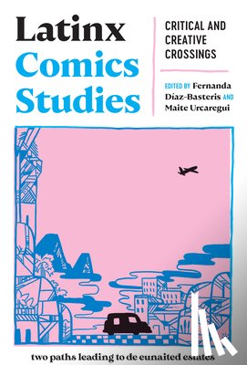  - Latinx Comics Studies