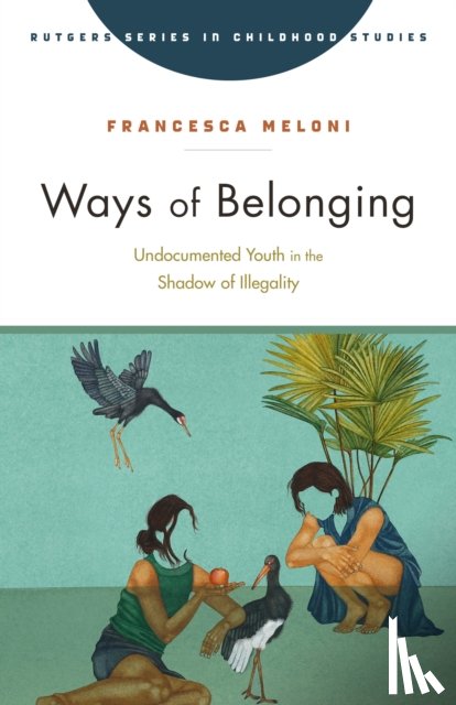 Meloni, Francesca - Ways of Belonging