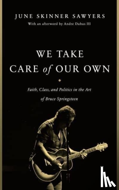 Sawyers, June Skinner - We Take Care of Our Own