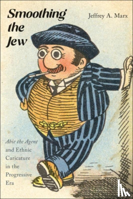 Marx, Jeffrey A. - Smoothing the Jew