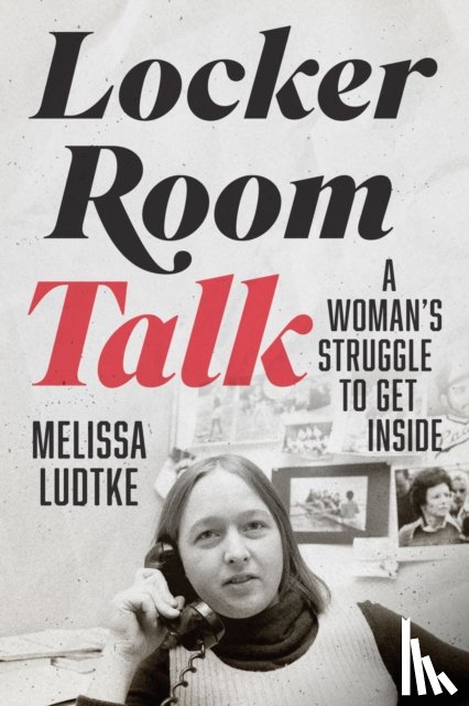 Ludtke, Melissa - Locker Room Talk