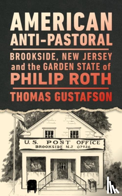Gustafson, Thomas - American Anti-Pastoral
