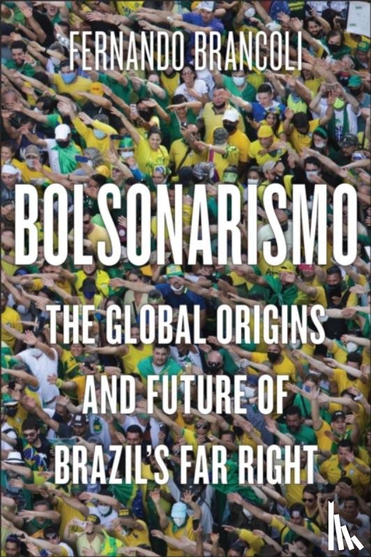 Brancoli, Fernando - Bolsonarismo