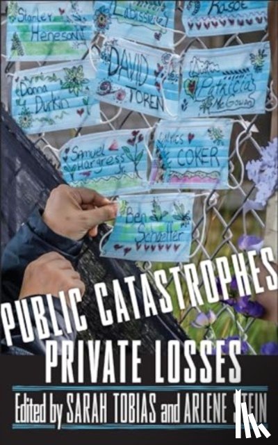  - Public Catastrophes, Private Losses