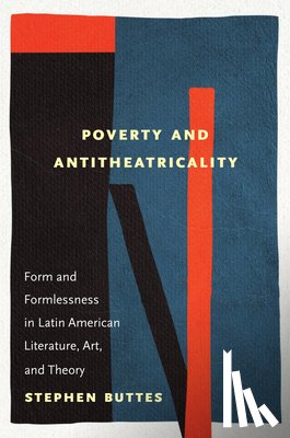 Buttes, Stephen - Poverty and Antitheatricality