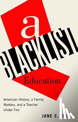 Smith, Jane S. - A Blacklist Education