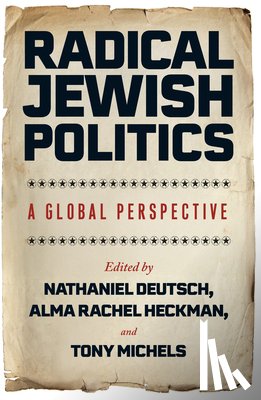  - Radical Jewish Politics