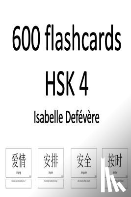 Defevere, Isabelle - 600 flashcards HSK 4