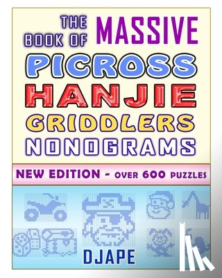 Djape - The Massive Book of Picross Hanjie Griddlers Nonograms