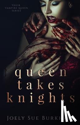 Burkhart, Joely Sue - Queen Takes Knights