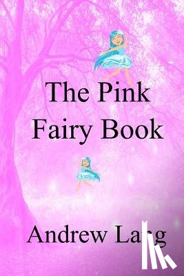 Lang, Andrew - The Pink Fairy Book