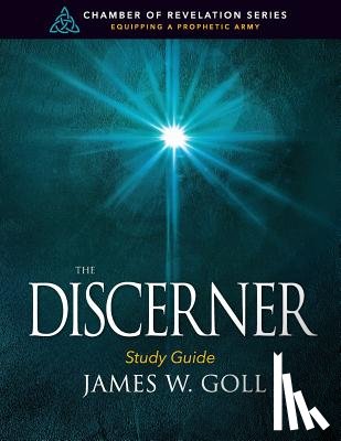 Goll, James W. - The Discerner Study Guide