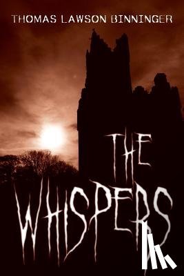 Binninger, Thomas Lawson - The Whispers