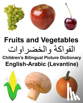 Carlson, Richard - English-Arabic (Levantine) Fruits and Vegetables Children's Bilingual Picture Dictionary