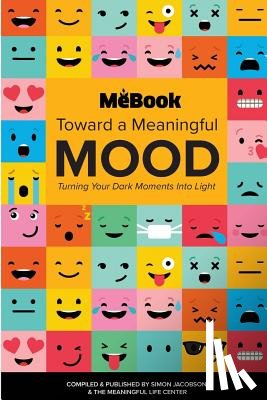 Jacobson, Simon - Toward a Meaningful Mood: Turning Your Dark Moments into Light