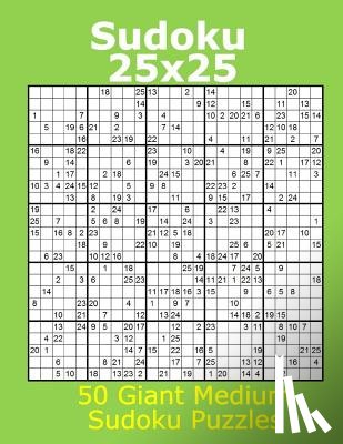 James, Jacob - Sudoku 25x25 50 Giant Medium Sudoku Puzzles