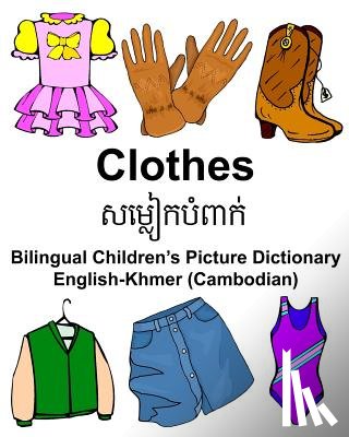 Carlson, Richard - English-Khmer (Cambodian) Clothes Bilingual Children's Picture Dictionary